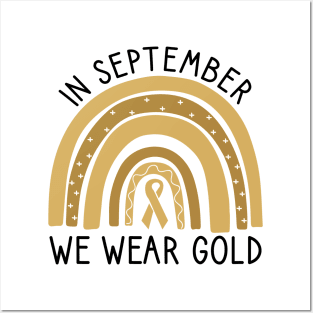 In September We Wear Gold Childhood Cancer Awareness Posters and Art